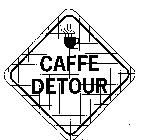 CAFFE DETOUR