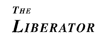 THE LIBERATOR