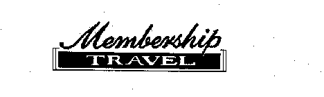 MEMBERSHIP TRAVEL