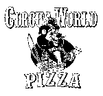 CIRCUS WORLD PIZZA