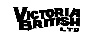 VICTORIA BRITISH LTD