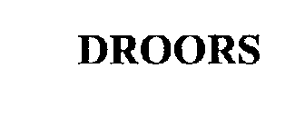 DROORS