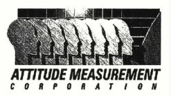 ATTITUDE MEASUREMENT CORPORATION