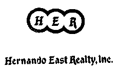 HER HERNANDO EAST REALTY, INC.