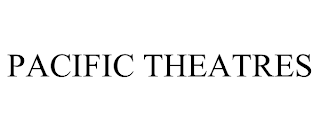 PACIFIC THEATRES