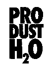 PRO DUST H2O