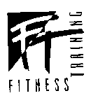 FT FITNESS TRAINING