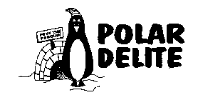 POLAR DELITE PETE THE PENGUIN