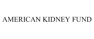 AMERICAN KIDNEY FUND