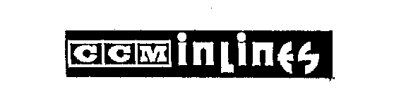 CCM INLINES