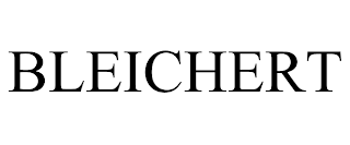 BLEICHERT