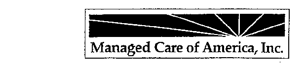 MANAGED CARE OF AMERICA, INC.