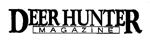 DEER HUNTER MAGAZINE