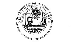 MAIN STREET TROLLEY