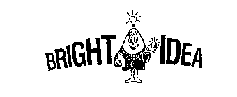 BRIGHT IDEA