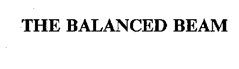 THE BALANCED BEAM