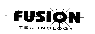 FUSION TECHNOLOGY