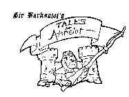 SIR BARKSALOT'S TALES FROM ALONELOT