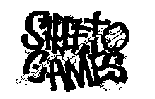 STREET GAMES