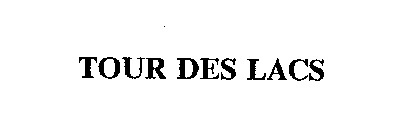 TOUR DES LACS