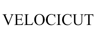 VELOCICUT