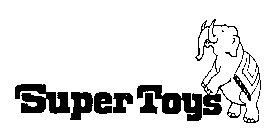 SUPER TOYS