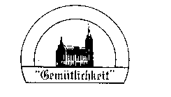 GEMUTLICHKEIT