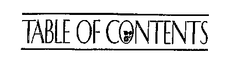 TABLE OF CONTENTS