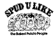 SPUD U LIKE THE BAKED POTATO PEOPLE