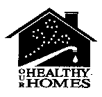 OUR HEALTHY HOMES