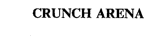 CRUNCH ARENA