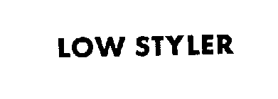 LOW STYLER