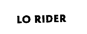 LO RIDER