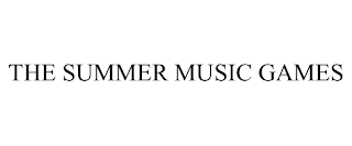 THE SUMMER MUSIC GAMES