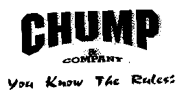 CHUMP & COMPANY