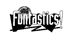 FUNTASTICS!