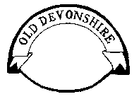 OLD DEVONSHIRE