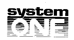 SYSTEM ONE