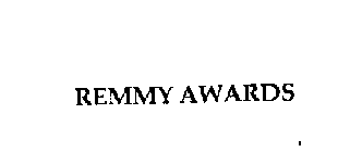 REMMY AWARDS