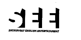 SEE SHUKOVSKY ENGLISH ENTERTAINMENT