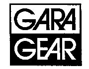 GARA GEAR