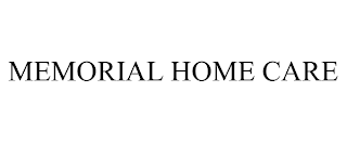 MEMORIAL HOME CARE