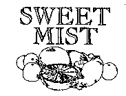 SWEET MIST