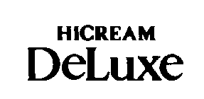 HICREAM DELUXE