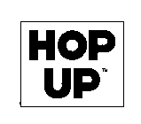 HOP UP