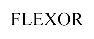 FLEXOR