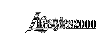 LIFESTYLES 2000