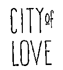 CITY OF LOVE