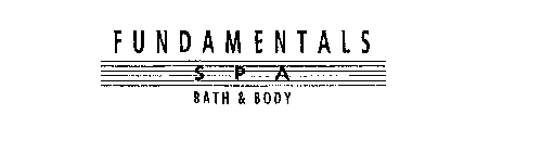 FUNDAMENTALS SPA BATH & BODY