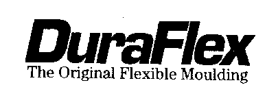 DURAFLEX THE ORIGINAL FLEXIBLE MOULDING